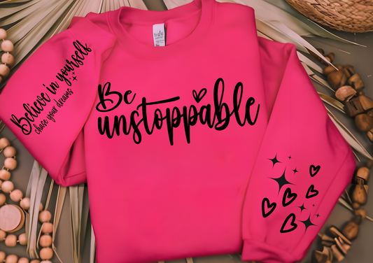 be unstoppable
