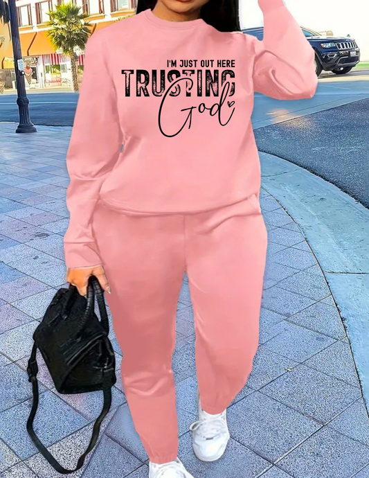 Out here Trusting God